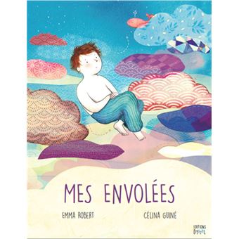Album Mes Premières Années - Les Enfants Rêveurs