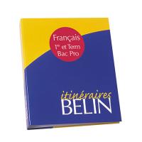 Français - 1re et Term Bac Pro