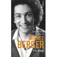 Quelque chose en nous de Michel Berger