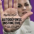 Autodéfense instinctive