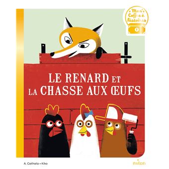 Le Renard Et La Chasse Aux Oeufs - 