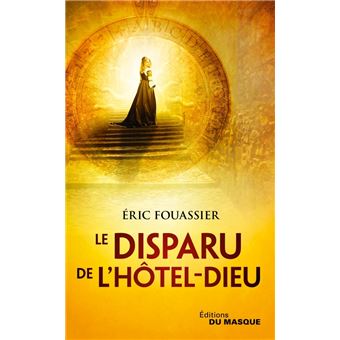 Le Disparu de l'Hôtel Dieu