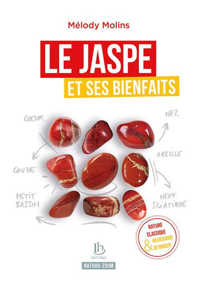 Le Jaspe et ses bienfaits - Naturo classique & Hildegarde de Bingen