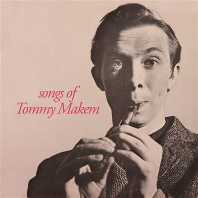 Songs Of Tommy Makem