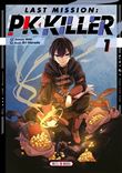Last Mission : PK Killer T01