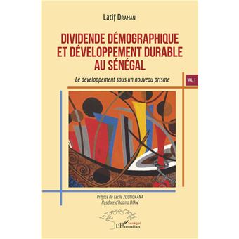 Dividende démographique et développement durable au Sénégal Vol 1