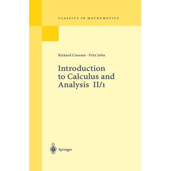 Introduction to calculus and analysis Volume 2. Part 1 - Poche ...