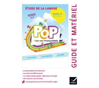 POP Parcours personnalisés Etude de la langue Cycle 3 : CM1, CM2, 6ème