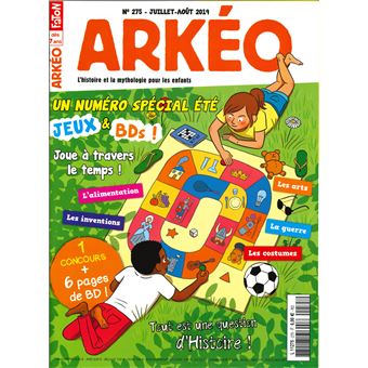 Arkéo Junior N°275 Spécial jeux d'été - juillet/août 2019