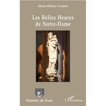 Les Belles Heures de Notre-Dame