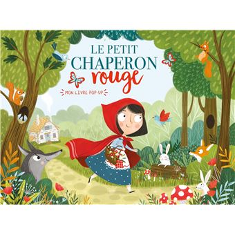 Mon livre pop-up - petit chaperon rouge