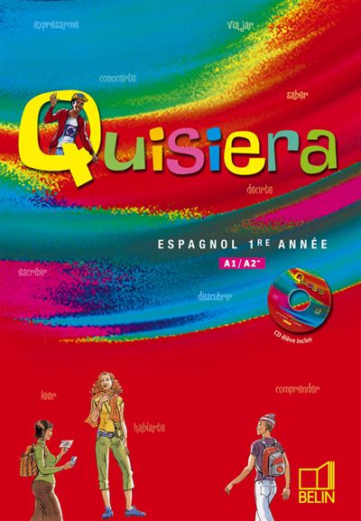 Quisiera - 1re année A1/A2 - Elisabeth Mazoyer - broché