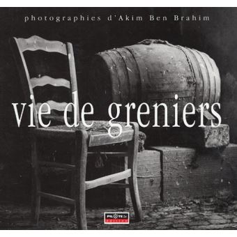 Vie de greniers
