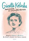 Ginette Kolinka, survivante du camp de Birkenau