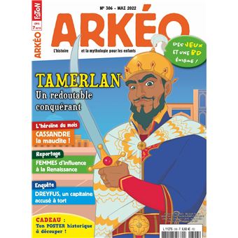 Arkeo Junior n°306 :Tamerlan - mai 2022