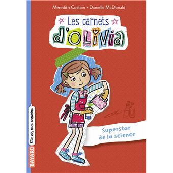 Les Carnets d'Olivia, Tome 04