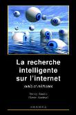 La recherche intelligente sur l'Internet