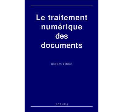 Le traitement numérique des documents