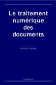 Le traitement numérique des documents