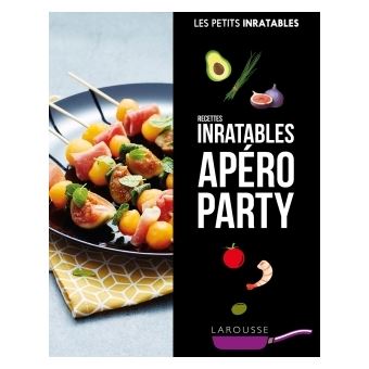 Recettes Inratables Apero Party Broche Collectif Achat Livre Fnac
