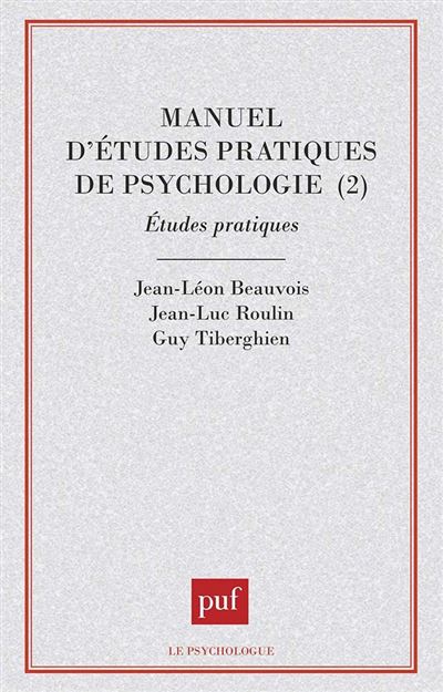 Manuel d'études pratiques de psychologie