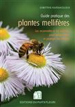 Guide pratique des plantes mellifères