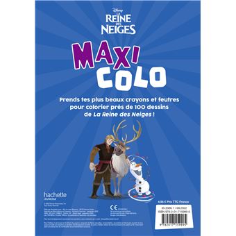 LA REINE DES NEIGES - Maxi Colo - Disney