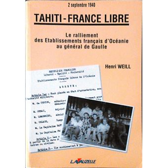 Tahiti, France Libre - 2 septembre 1940