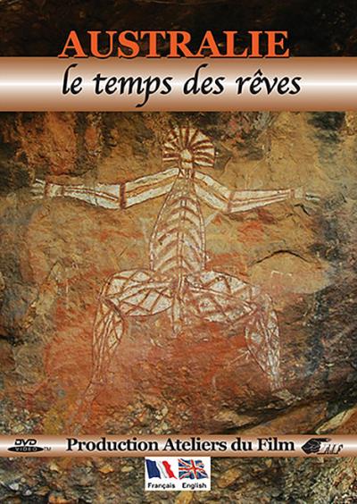 Australie : Le temps des rêves - DVD