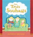 Les trois souhaits