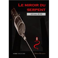 Le miroir du serpent