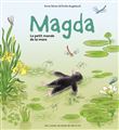 Magda - Le petit monde de la mare