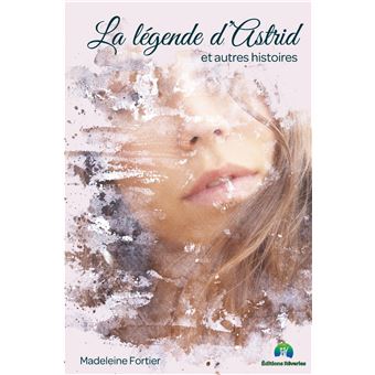 La légende d'Astrid - 1