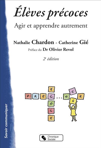 Élèves précoces agir et apprendre autrement