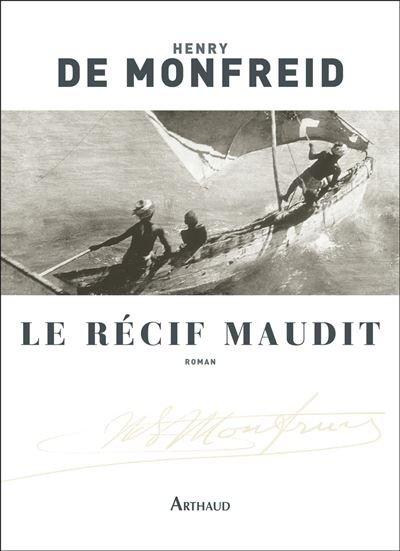 Le Récif maudit - Henry de Monfreid - broché