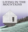 Living in the Mountains