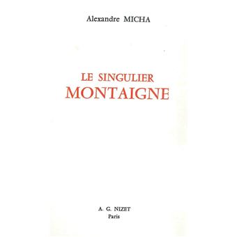 Le Singulier Montaigne