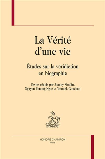 La Vérite d'une vie