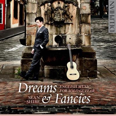 Dreams & Fancies Musique anglaise pour guitare solo