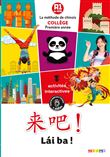 Lai Ba ! 1re année - Chinois Ed.2020 - Livre de l'élève