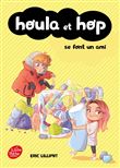 Houla et Hop se font un ami