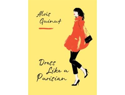 Dress like a Parisian