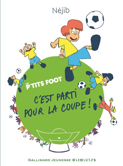 La coupe du monde des p'tits foot
