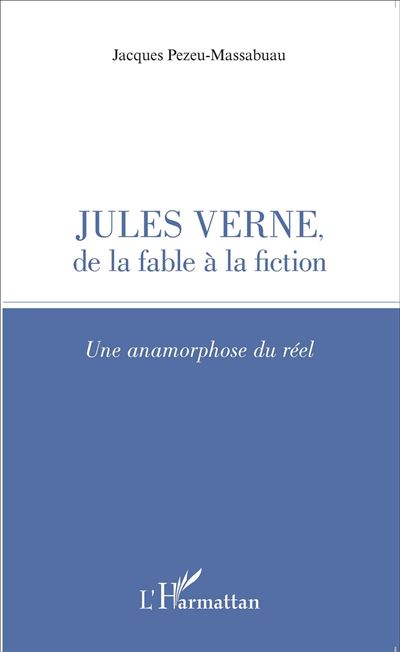 Jules Verne, de la fable à la fiction