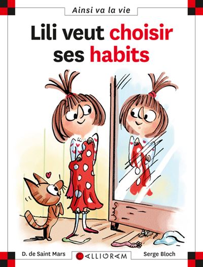 N°22 Lili veut choisir ses habits - DOMINIQUE SAINT MARS (DE) - cartonné