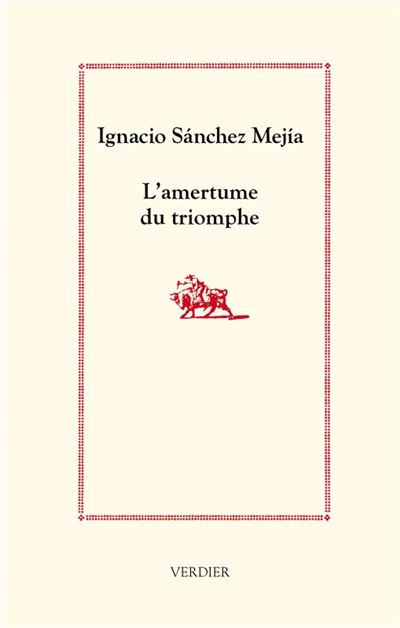 L'amertume du triomphe