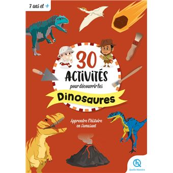 30 activités pour découvrir les dinosaures