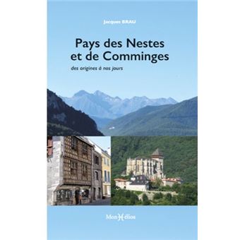 Pays des Nestes et de Comminges, des origines à nos jours
