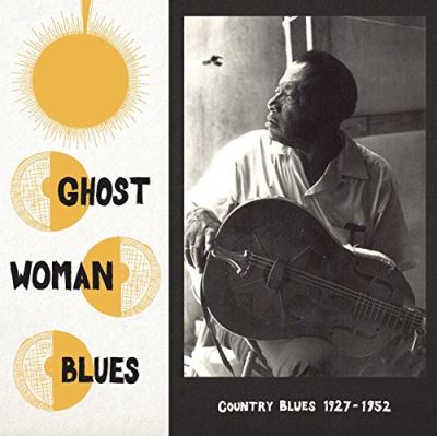 Ghost woman blues