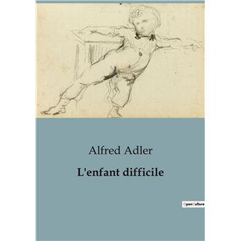 L'enfant difficile